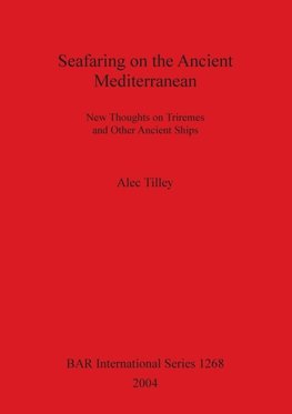 Seafaring on the Ancient Mediterranean