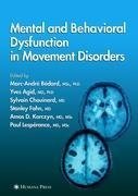 Mental and Behavioral Dysfunction in Movement Disorders