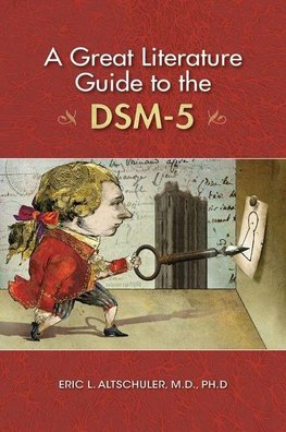 Great Literature Guide to the DSM-5