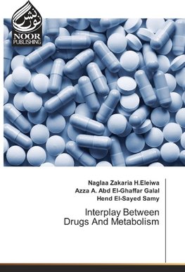 Interplay Between Drugs And Metabolism