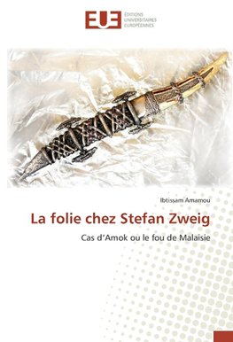La folie chez Stefan Zweig