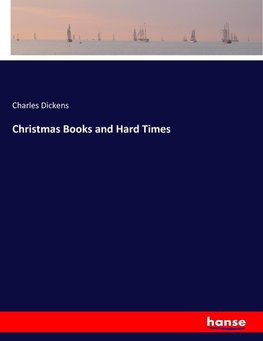 Christmas Books and Hard Times
