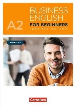 Business English for Beginners A2 - Workbook mit Audios als Augmented Reality