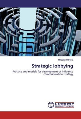 Strategic lobbying