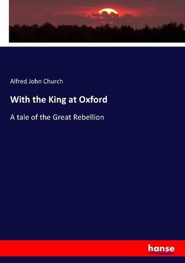 With the King at Oxford