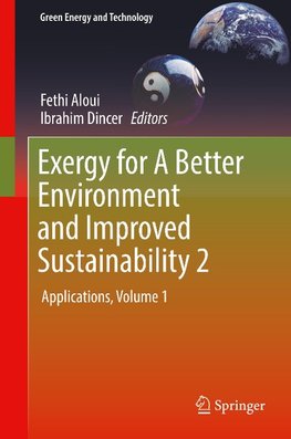 Exergy for A Better Environment and Improved Sustainability, 2