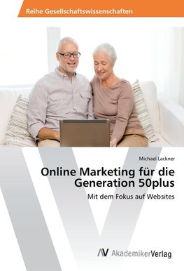 Online Marketing für die Generation 50plus