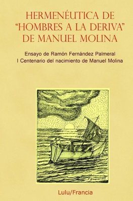 Hermenéutica de "Hombres a la deriva"