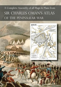 OMAN's ATLAS OF THE PENINSULAR WAR