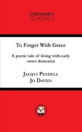 To Forget with Grace