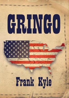Gringo - 2020 Revised Edition