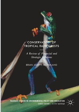 Conservation of Tropical Rainforests