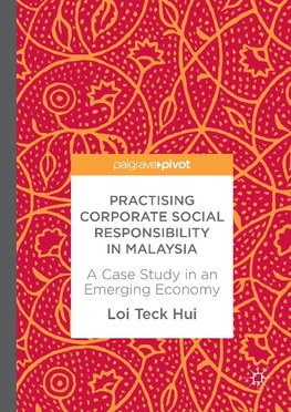 Practising Corporate Social Responsibility in Malaysia