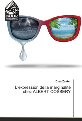 L'expression de la marginalité chez ALBERT COSSERY