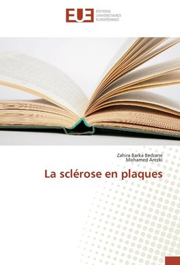 La sclérose en plaques