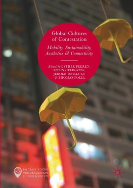 Global Cultures of Contestation