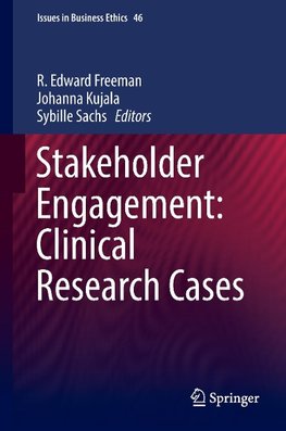 Stakeholder Engagement: Clinical Research Cases