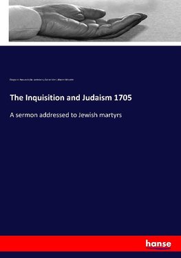 The Inquisition and Judaism 1705