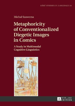 Metaphoricity of Conventionalized Diegetic Images in Comics