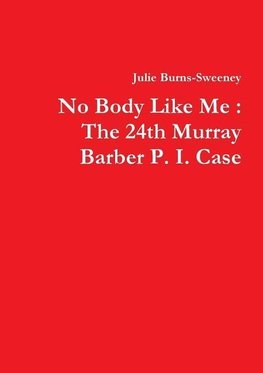 No Body Like Me