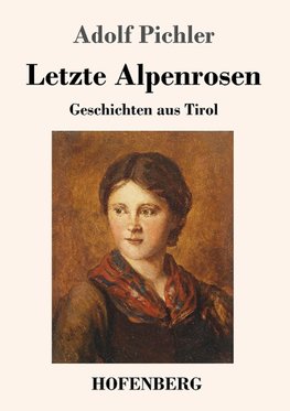 Letzte Alpenrosen