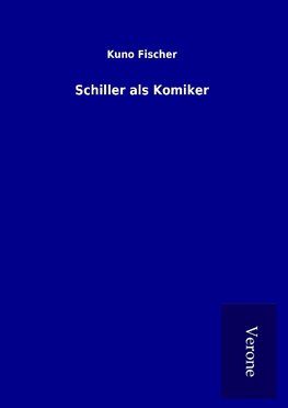 Schiller als Komiker