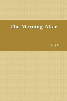 The Morning After