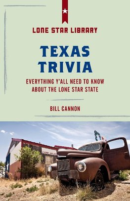 Treasury of Texas Trivia