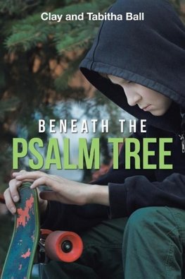 Beneath the Psalm Tree