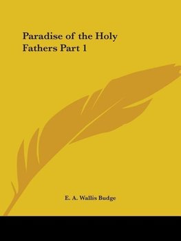 Paradise of the Holy Fathers Part 1
