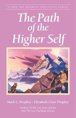 The Path of the Higher Self