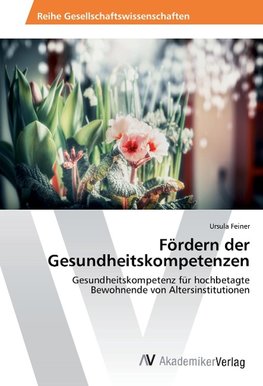 Fördern der Gesundheitskompetenzen