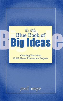 The Little Blue Book of Big Ideas