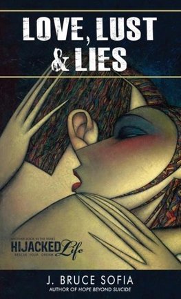 Love, Lust & Lies