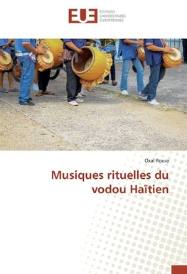 Musiques rituelles du vodou Haïtien