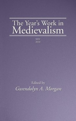 The Year's Work in Medievalism, 2010