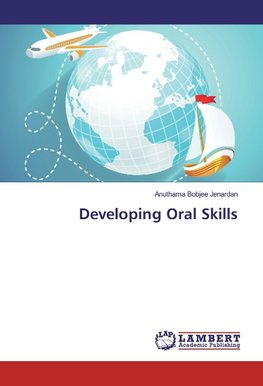 Developing Oral Skills