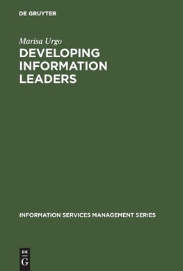 Developing Information Leaders