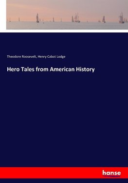 Hero Tales from American History