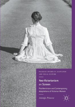 Neo-Victorianism on Screen