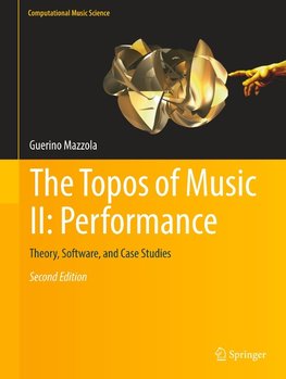 The Topos of Music II: Performance