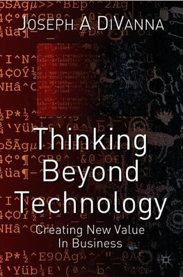 Thinking Beyond Technology