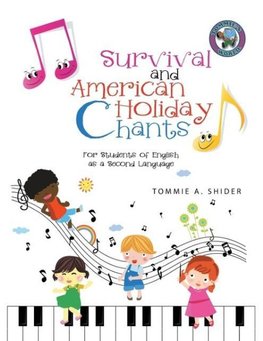 Survival and American Holiday Chants