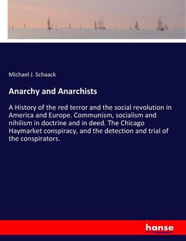 Anarchy and Anarchists