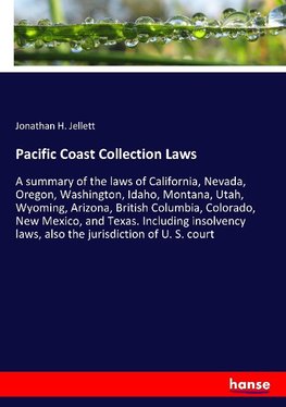 Pacific Coast Collection Laws