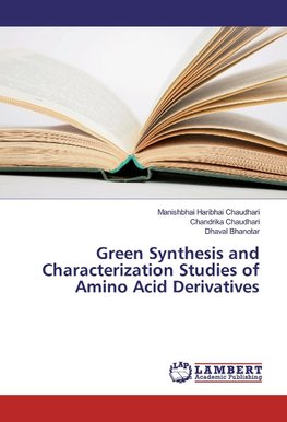 Green Synthesis and Characterization Studies of Amino Acid Derivatives