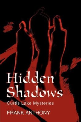 Hidden Shadows