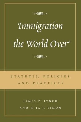 Immigration the World Over