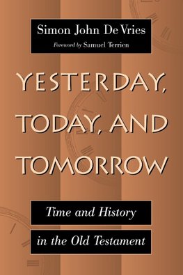 Yesterday, Today and Tomorrow
