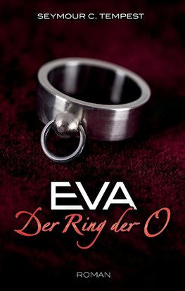 EVA - Der Ring der O